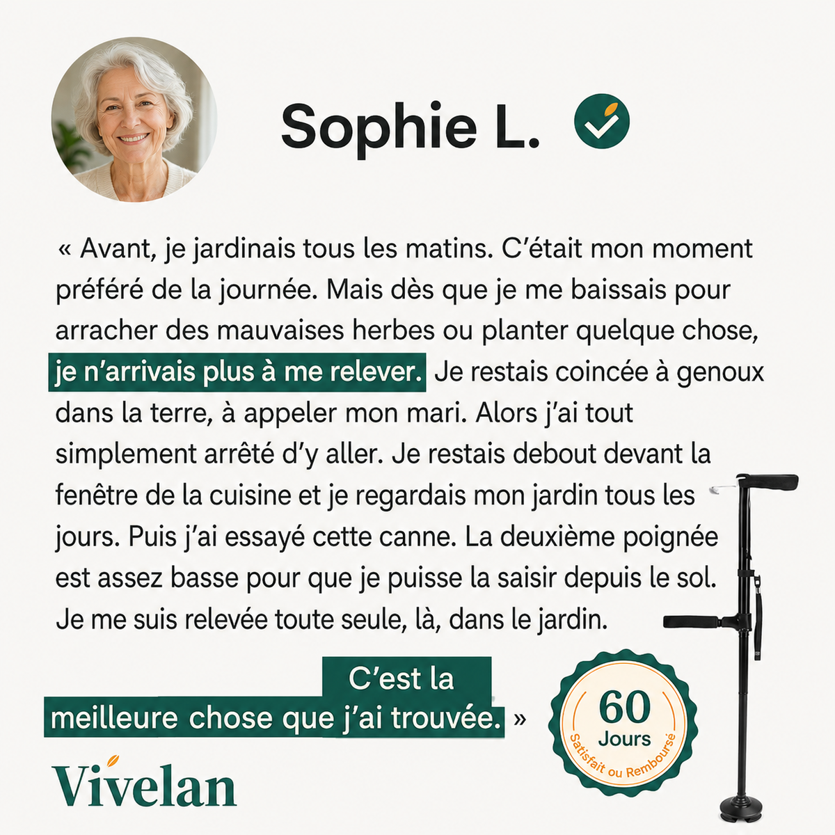 La canne d'appui Vivélan